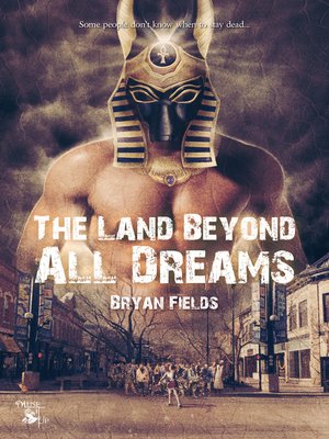 cover image of The Land Beyond All Dreams